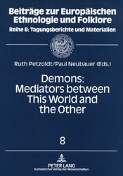 Ruth Petzoldt, Paul Neubauer, Demons: Mediators between This World and the Other
